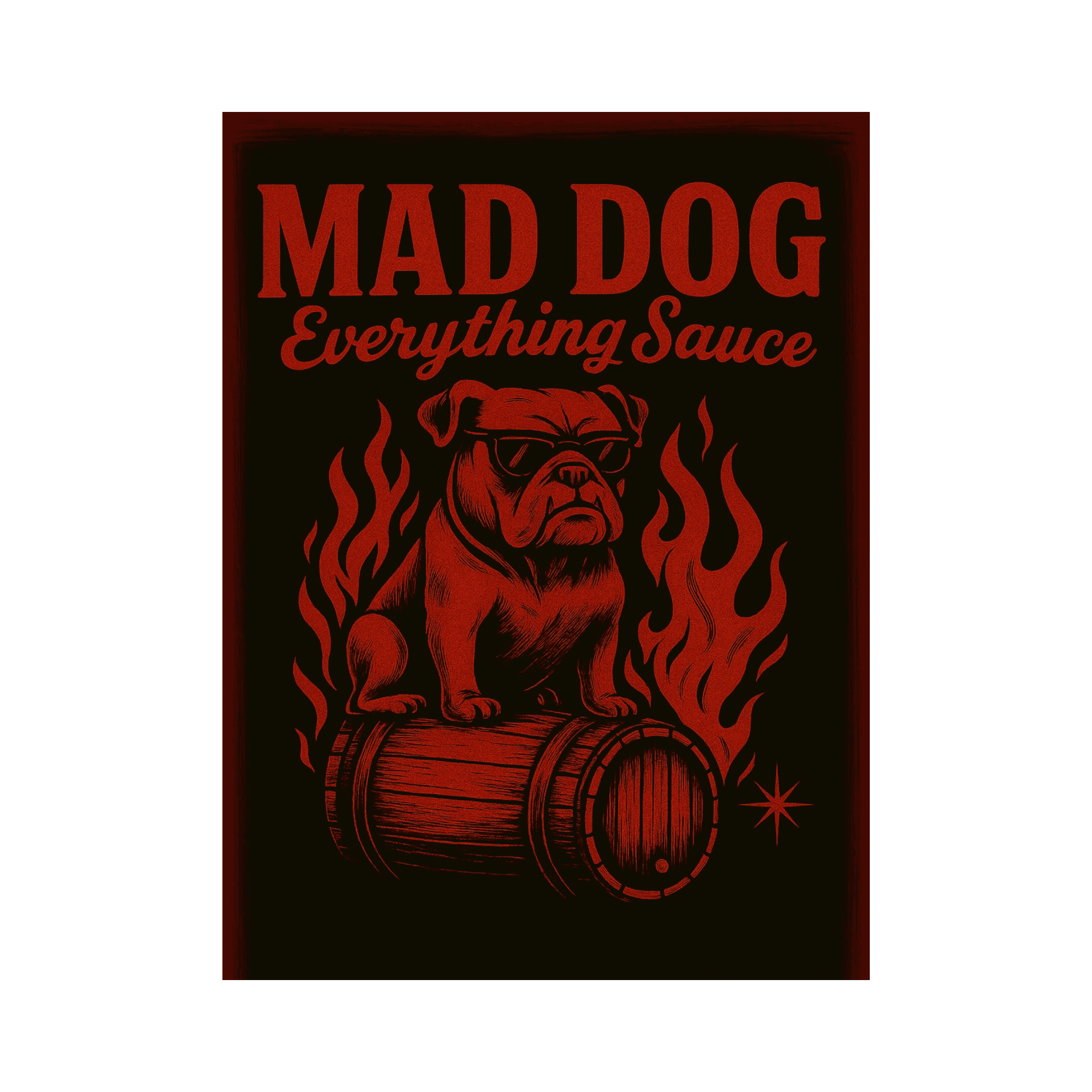Mad Dog Everything Sauce